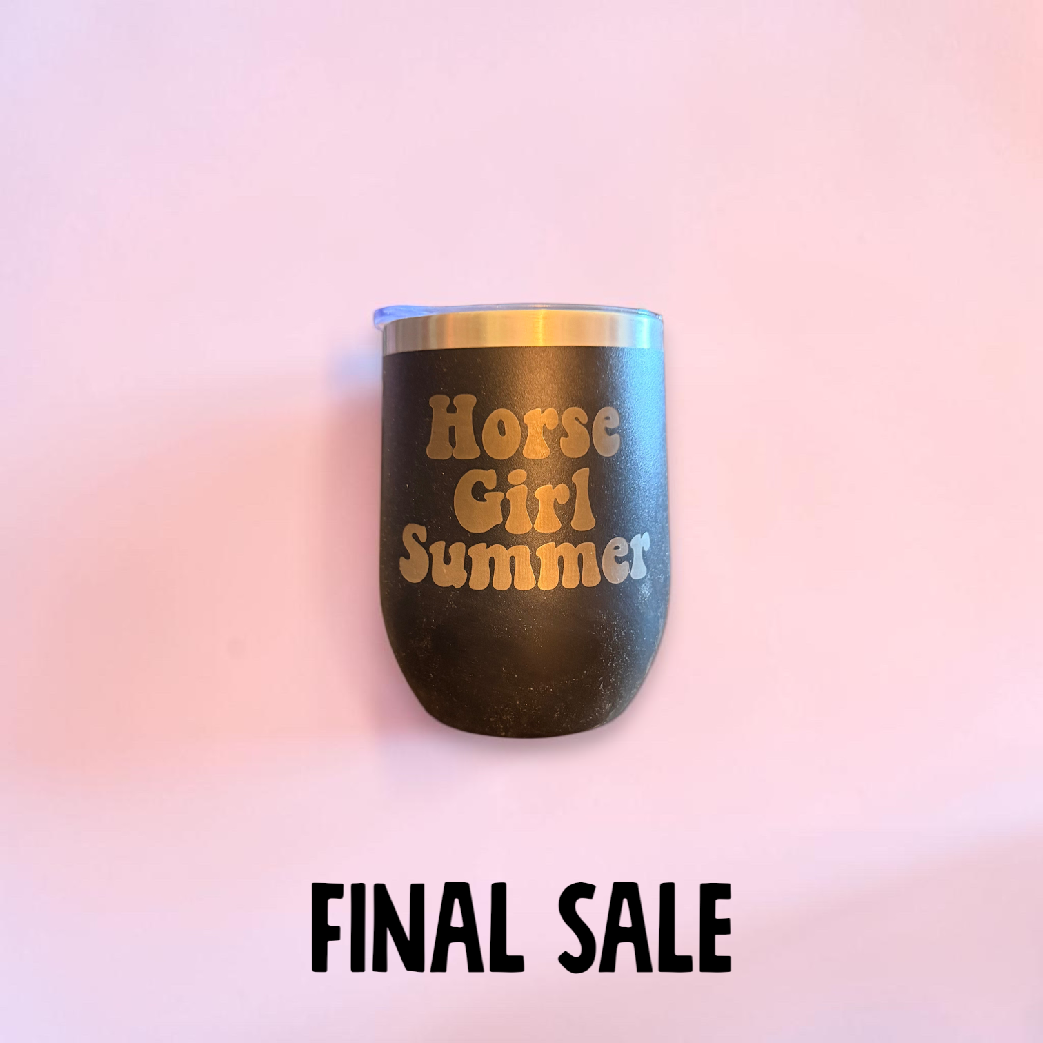 Horse Girl Summer black wine tumbler