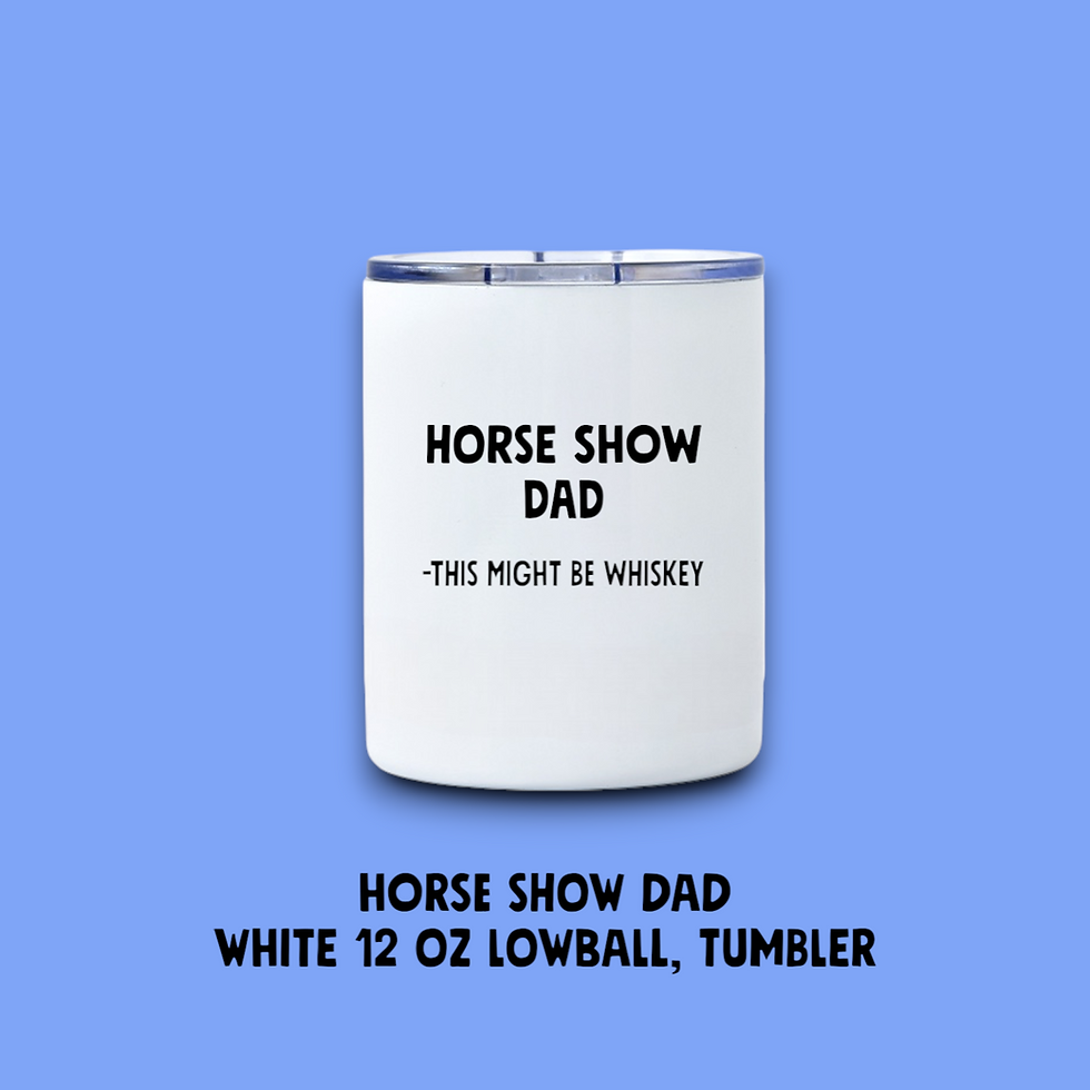 Miniatura: Horse Show Dad lowball tumbler
