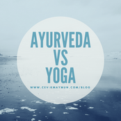 Ayurveda Vs Yoga