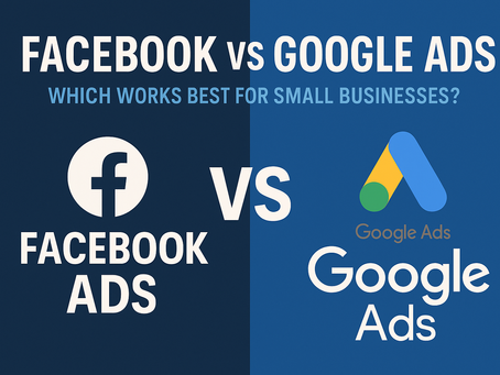 Graphic that visually contrasts Facebook Ads and Google Ads for small businesses, using a split blue background with Facebook and Google Ads logos and the heading ‘Facebook vs Google Ads: Which Works Best for Small Businesses?