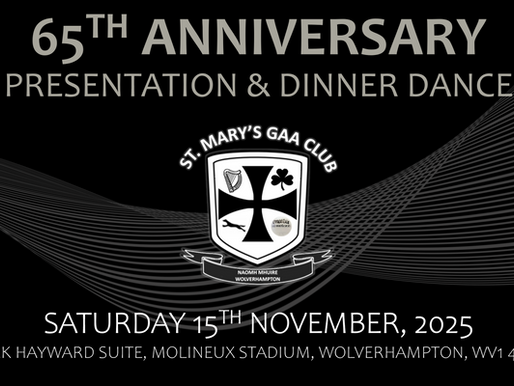 DATE FOR MARY’S 65TH ANNIVERSARY DINNER DANCE ANNOUNCED