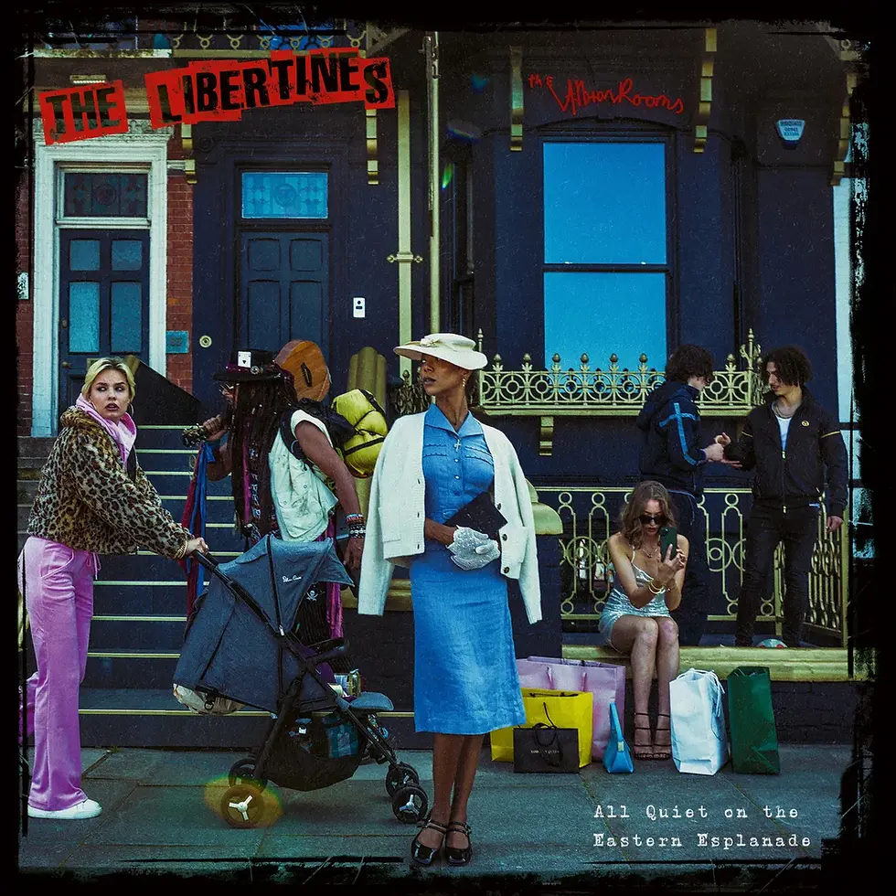 The Libertines "All Quiet on the Eastern Esplanade" - Review