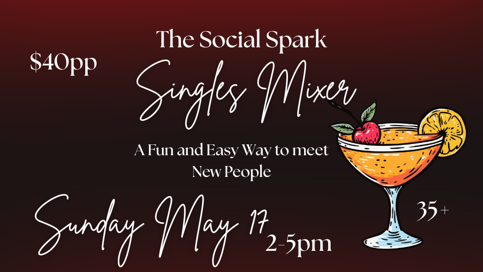 The Social Spark Singles Mixer 35+