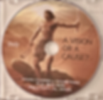 A Vision or a Cause? DVD