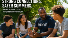 Keeping Youth Safe This Summer: The Role of Prevention, Leadership, and Mentorship