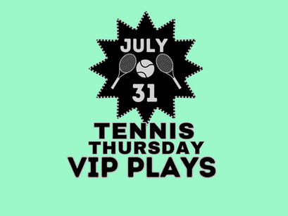 Tennis Picks 7/31