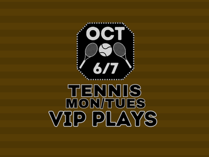 Tennis Picks 10/6 & 10/7