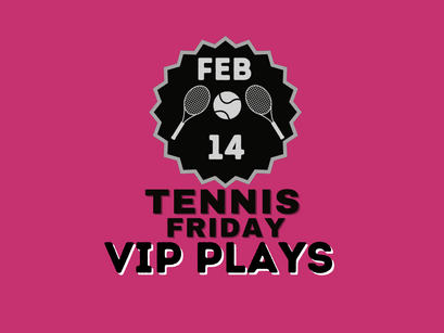 Tennis Picks 2/14