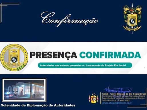 Autoridades municipais do Estado de Sergipe que, confirmaram a presença nas solenidades de outorga de Títulos de Comendadores e Embaixadoras da Ordem do Mérito do Elo Social e jantar solene