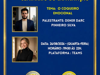 Seminário de Capacitação - Elo Social, Tema: O Coqueiro Emocional - Palestrante: Dener Dark Pinheiro Silva