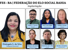 FES-BA Federação do Elo Social Bahia tem nomeada sua primeira Comissão de Implantação do Projeto Social do Cidadão.