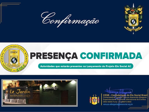 Autoridades municipais do Estado de Alagoas, que já confirmaram a presença nas solenidades de outorga de Títulos de Comendadores e Embaixadoras da Ordem do Mérito do Elo Social e jantar solene.