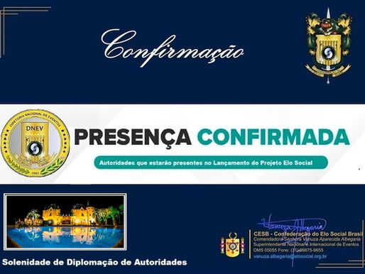 Autoridades municipais do Estado do Rio de Janeiro, que confirmaram a presença nas solenidades de outorga de Títulos de Comendadores e Embaixadoras da Ordem do Mérito do Elo Social e jantar solene