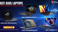 Maximize Your Productivity: Top 5 Asus Laptops for Remote Working