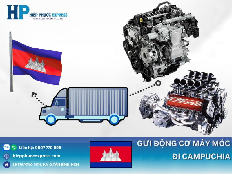 Vận Chuyển Động Cơ Máy Móc Đi Campuchia Uy Tín - Chi Phí Hợp Lý