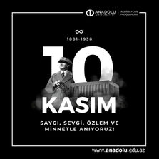 10 Noyabr Mustafa Kemal Atatürkün Anım Günü