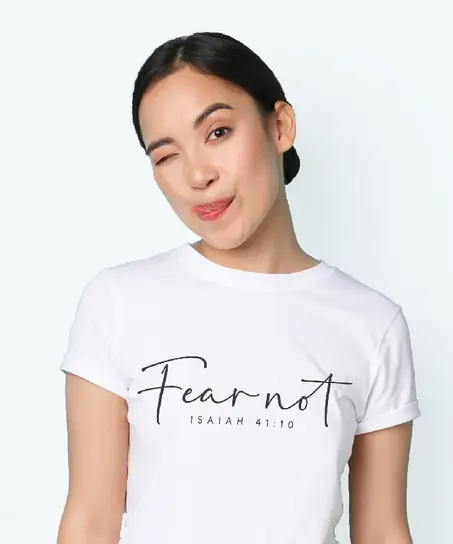 Fear not T-shirt 無所畏懼 T-shirt