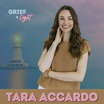 Tara Accardo Life With Grief