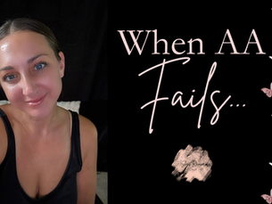 What if AA Doesn’t Work for You - What Now? 