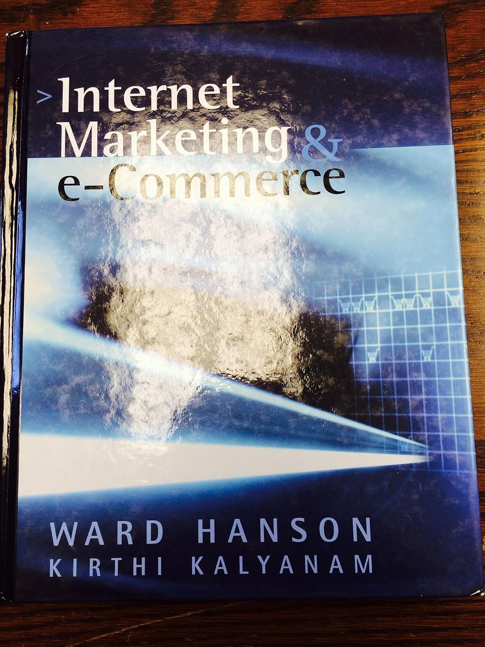 Bokomslag til Internet Marketing & eCommerce av Ward Hanson og Kirthi Kalyanam – en fagbok om digital markedsføring, e-handel, kundeopplevelser, digitale forretningsmodeller, innovasjon, internettstrategi og verdiskaping i den digitale økonomien.