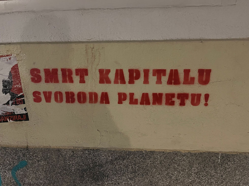 "Kill capitalism! Free the planet!"