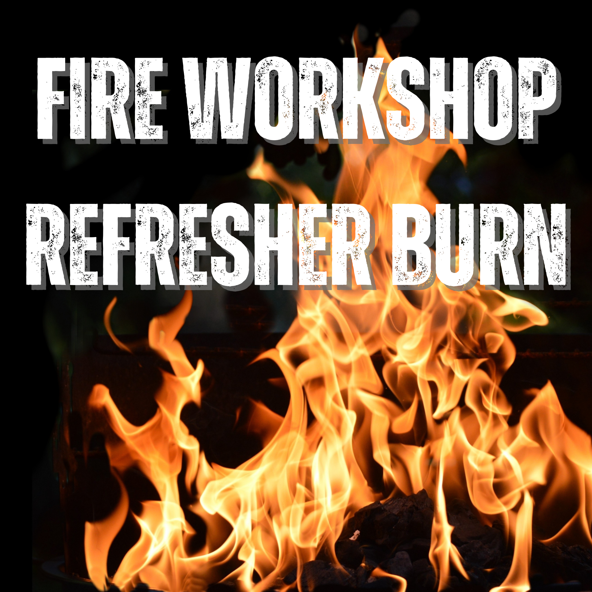 Refresher Burn