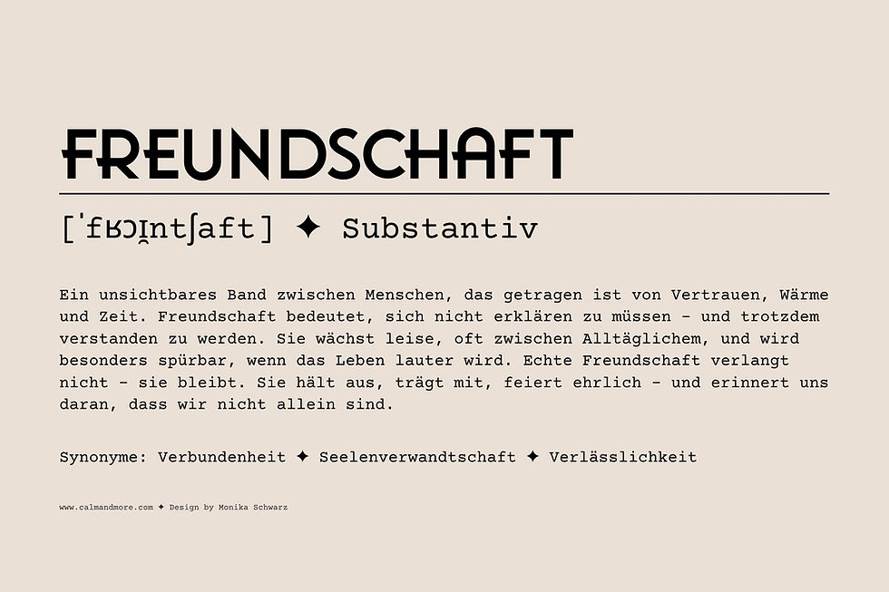 calm&more | Freundschaft | Monika Schwarz