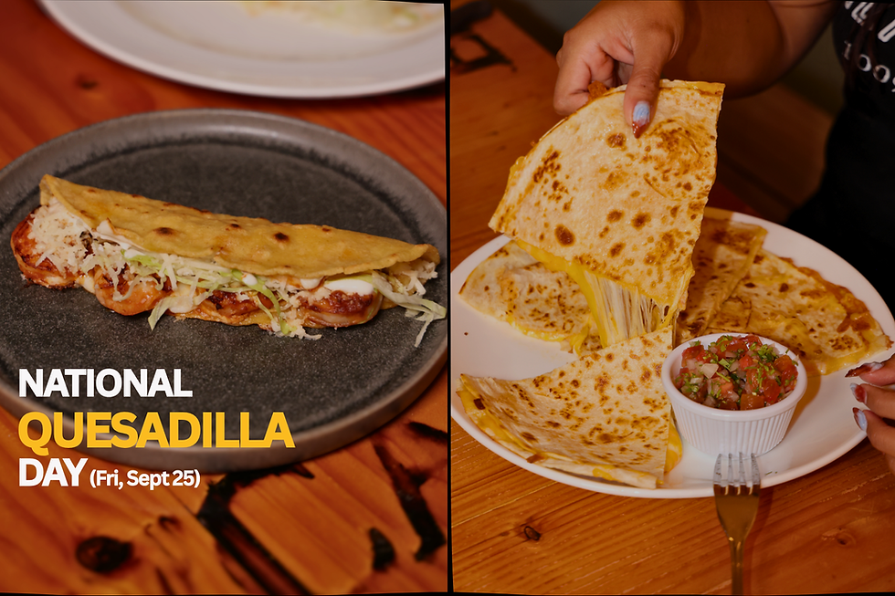๐ง National Quesadilla Day