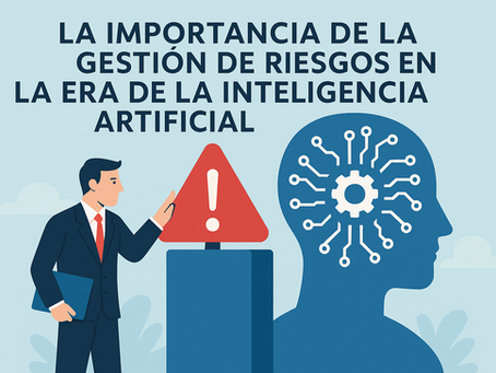El Algoritmo de la Prudencia: Gestión de Riesgos en la Era de la IA