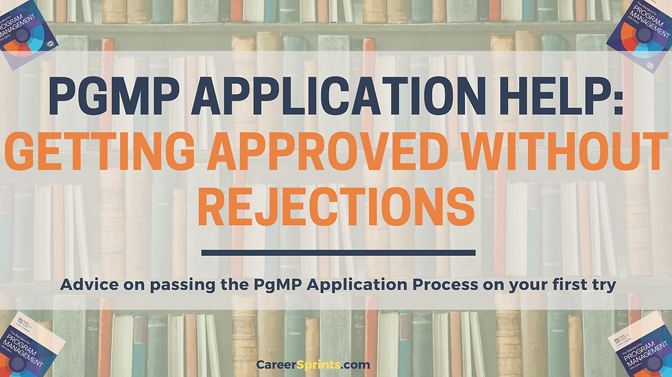 PgMP Application Help: Getting Approved Without Rejections