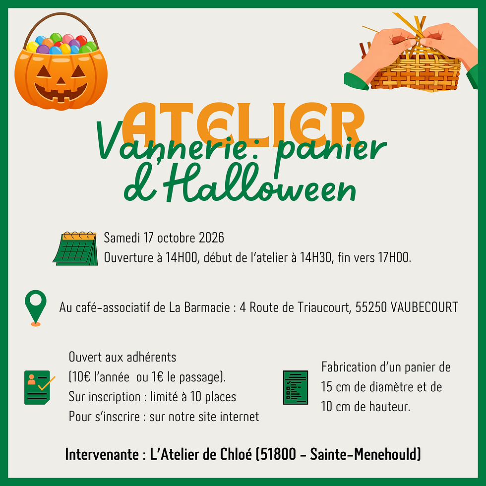 Atelier : Vannerie (Panier d'Halloween)