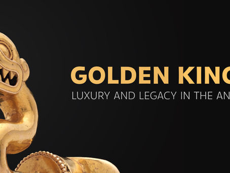 Golden Kingdoms: Luxury and Legacy in the Ancient Americas
