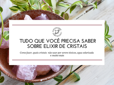 Tudo que você precisa saber sobre elixires de Cristais