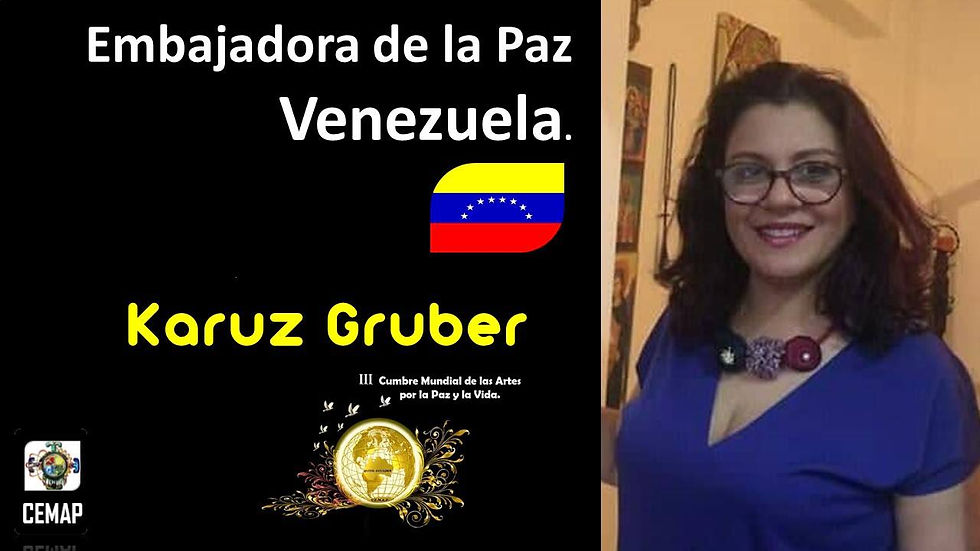 Embajadora de la Paz Venezuela ante Cumbre Mundial de las Artes
