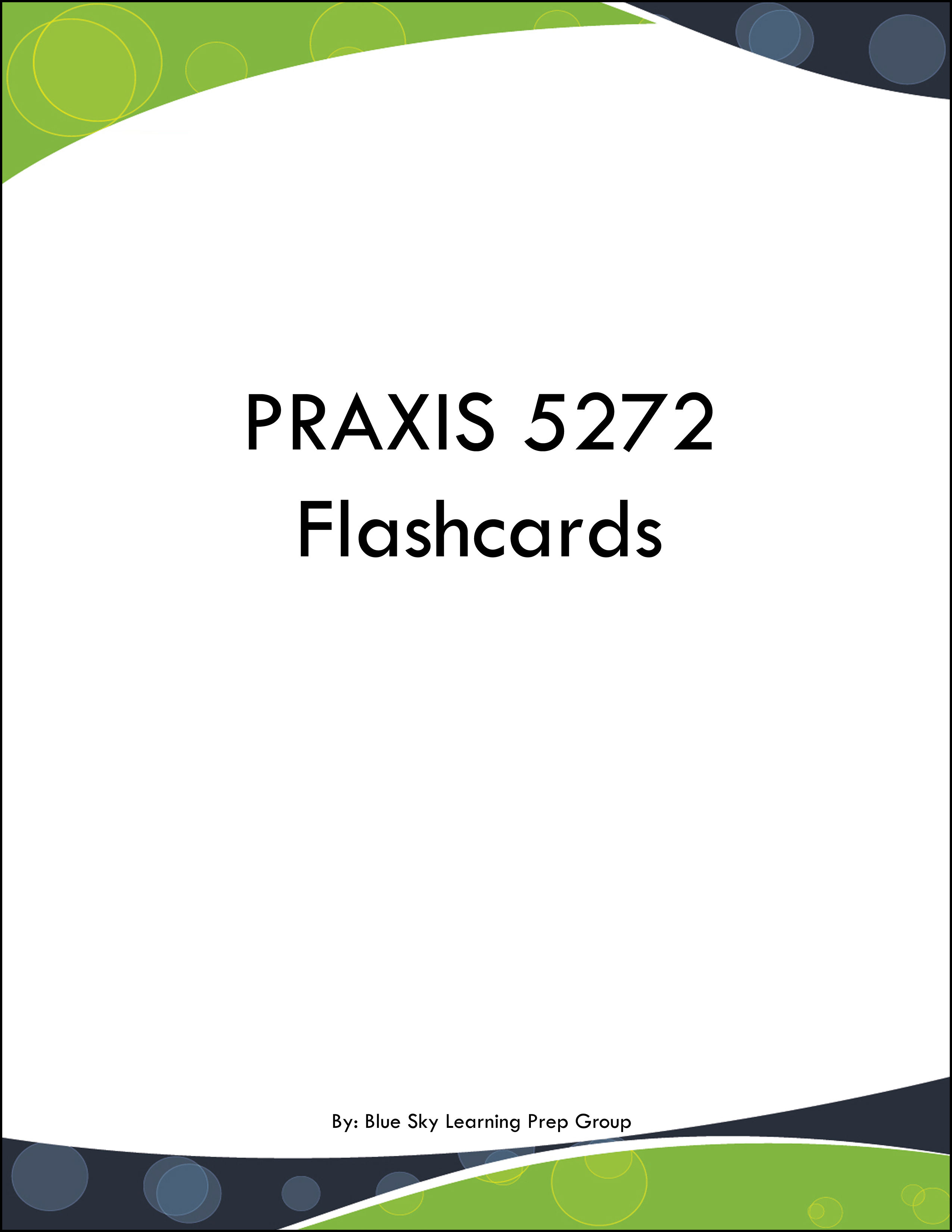PRAXIS 5272 Flashcards
