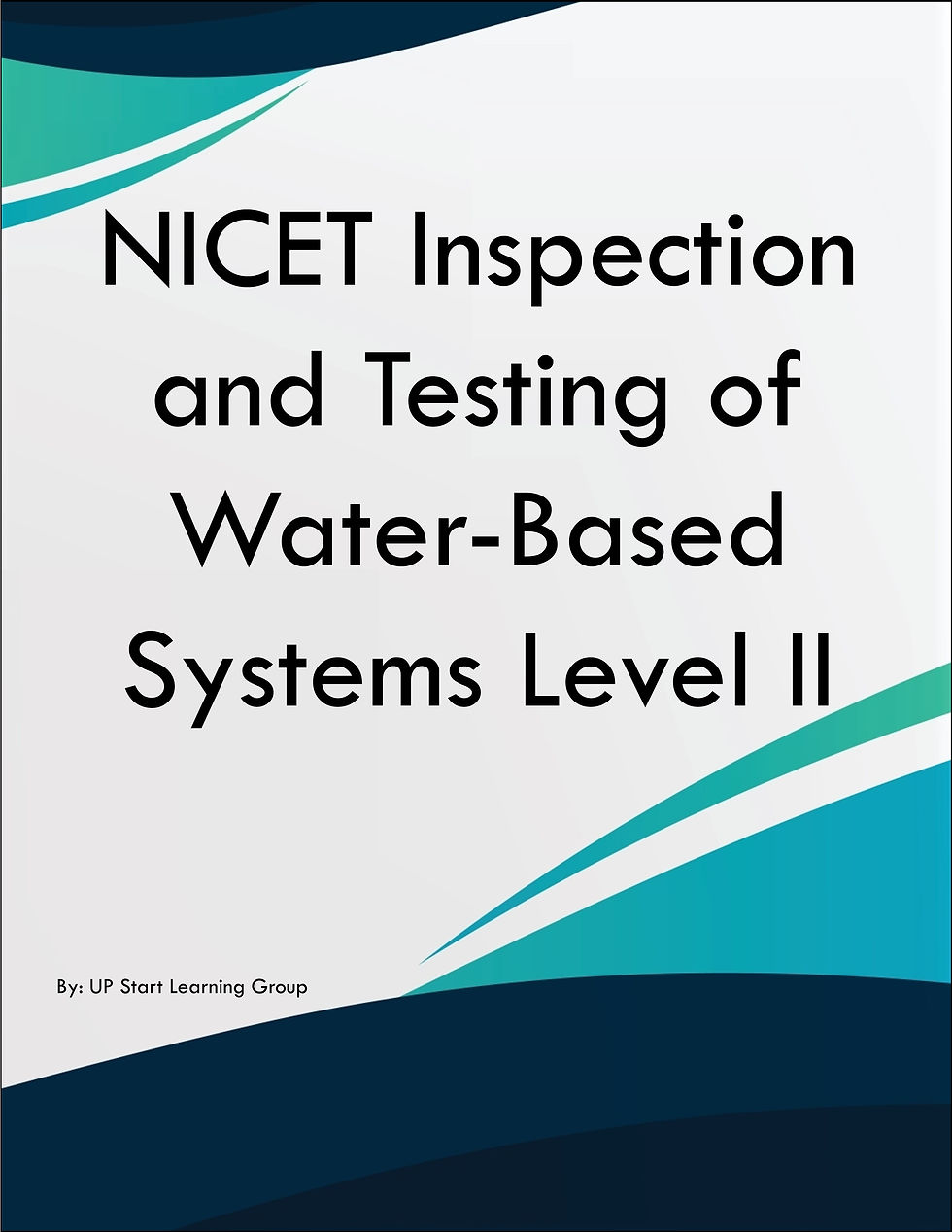NICET Inspection and Testing of Water-Based Systems Level II