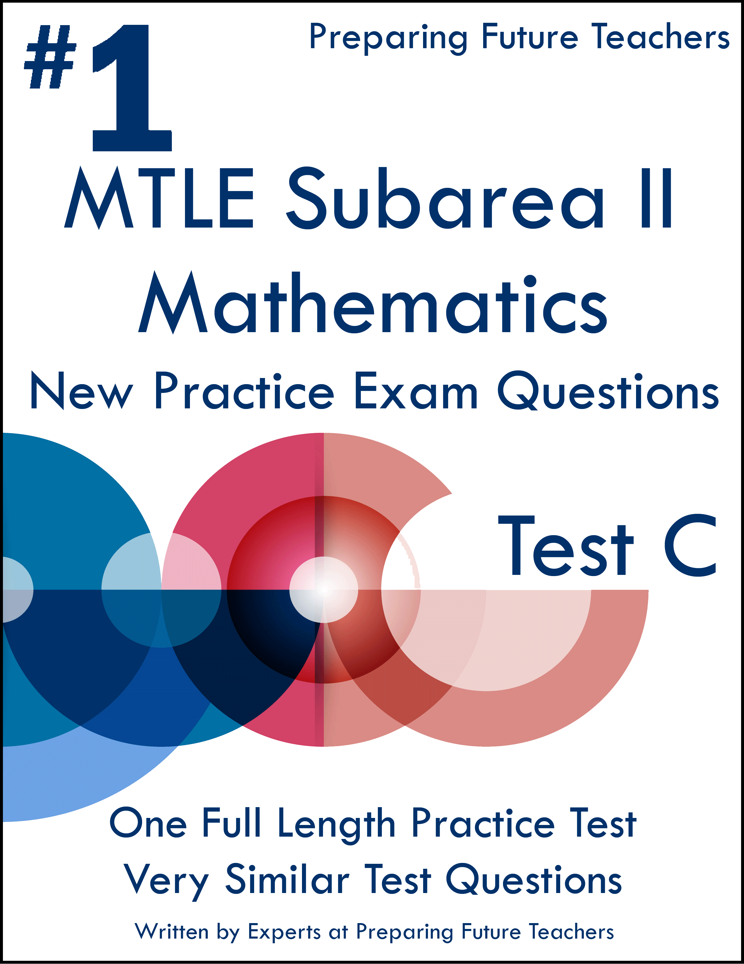 MTLE Mathematics Subarea II Practice Test C