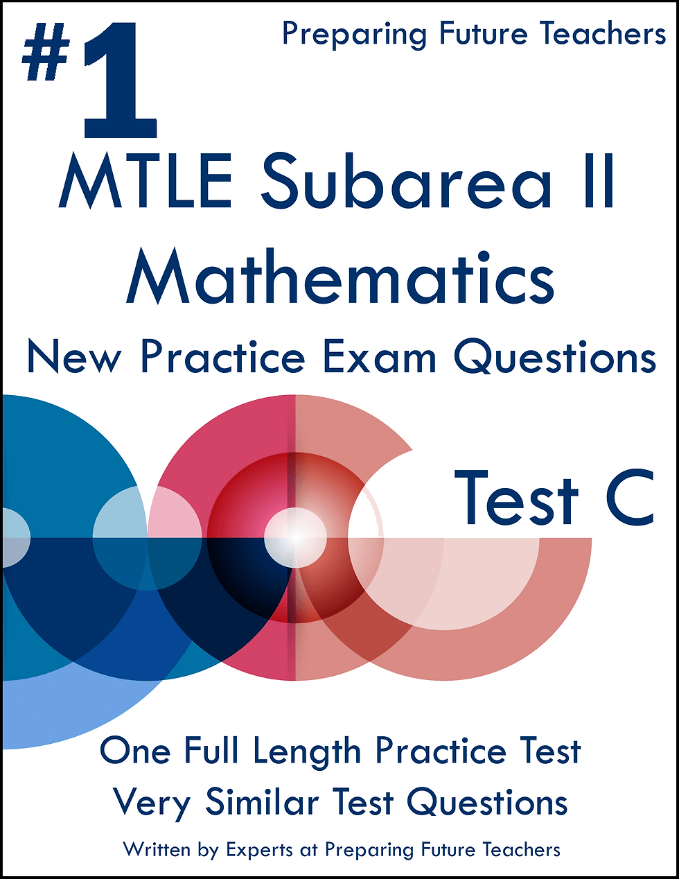 MTLE Mathematics Subarea II Practice Test C