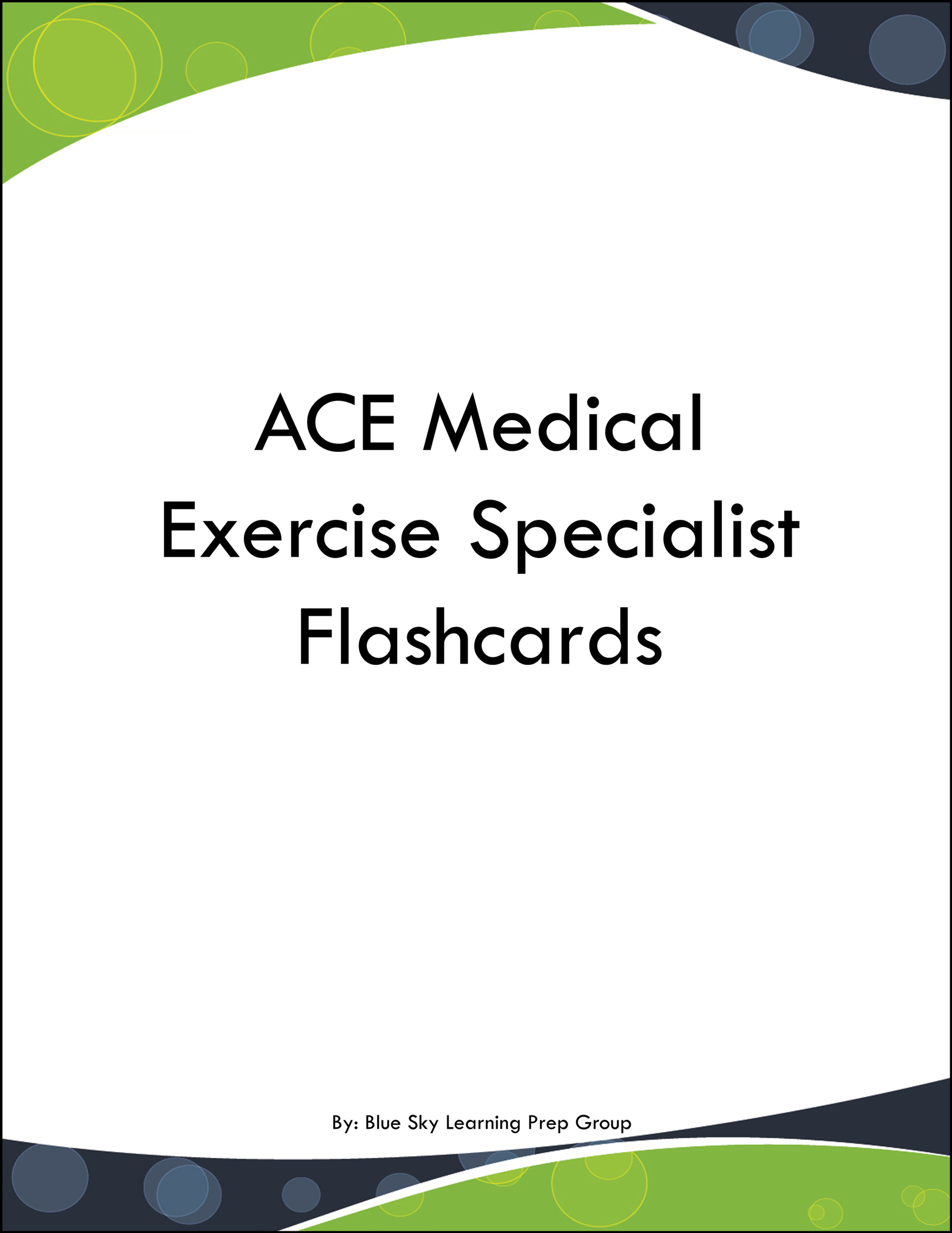 ACE Medical Exercise Specialist Flashcards