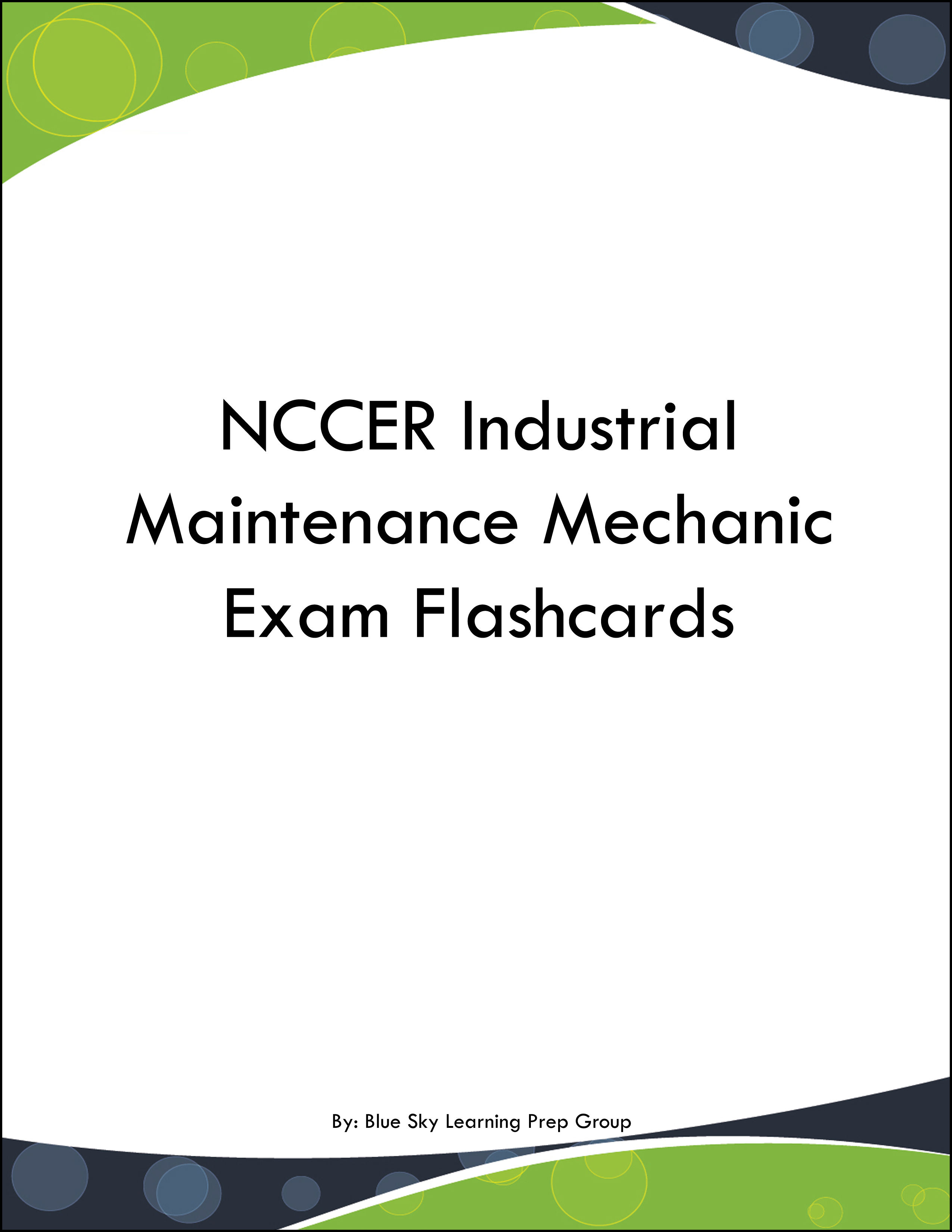 NCCER Industrial Maintenance Mechanic Exam Flashcards