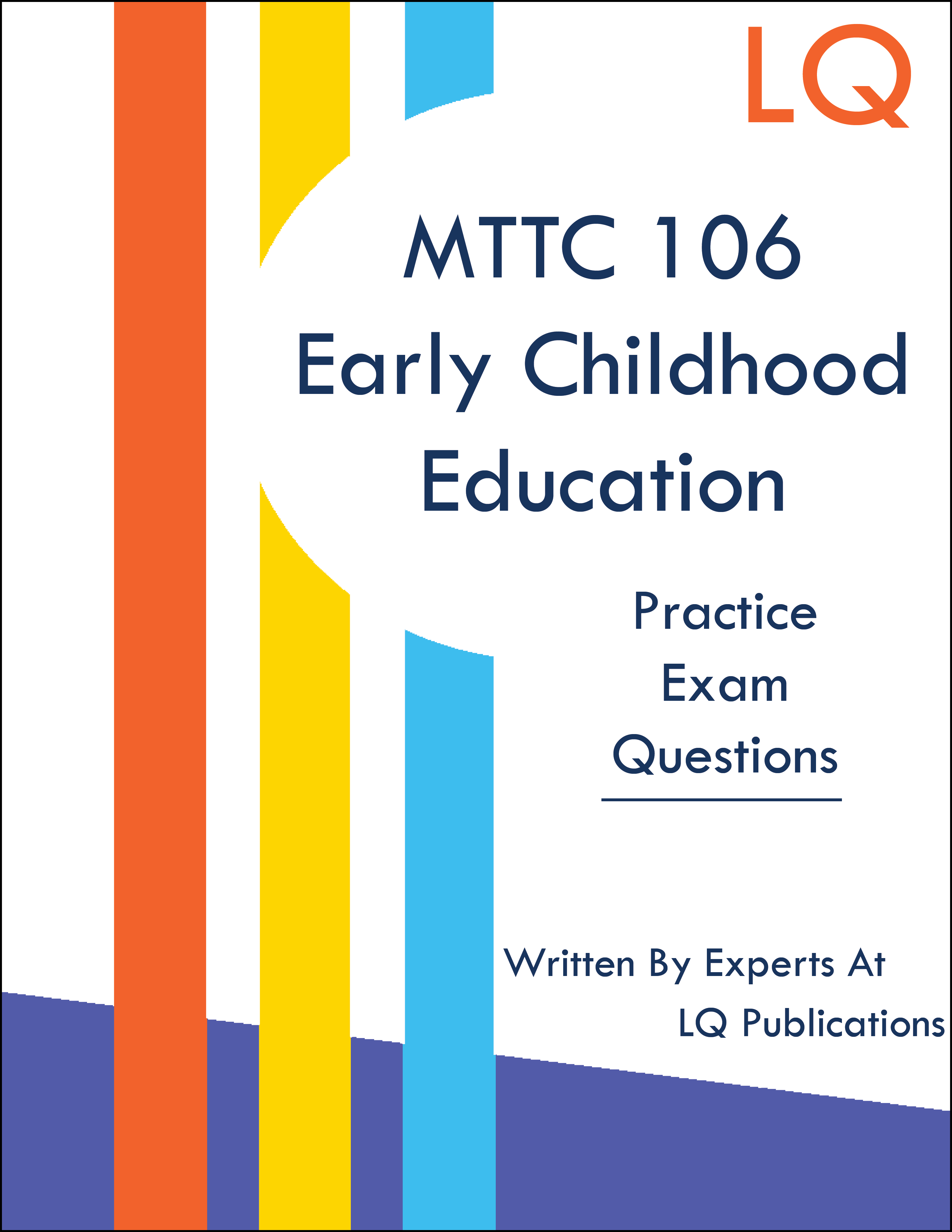 MTTC 106 Early Childhood Education Practice Tests Two Full Exams