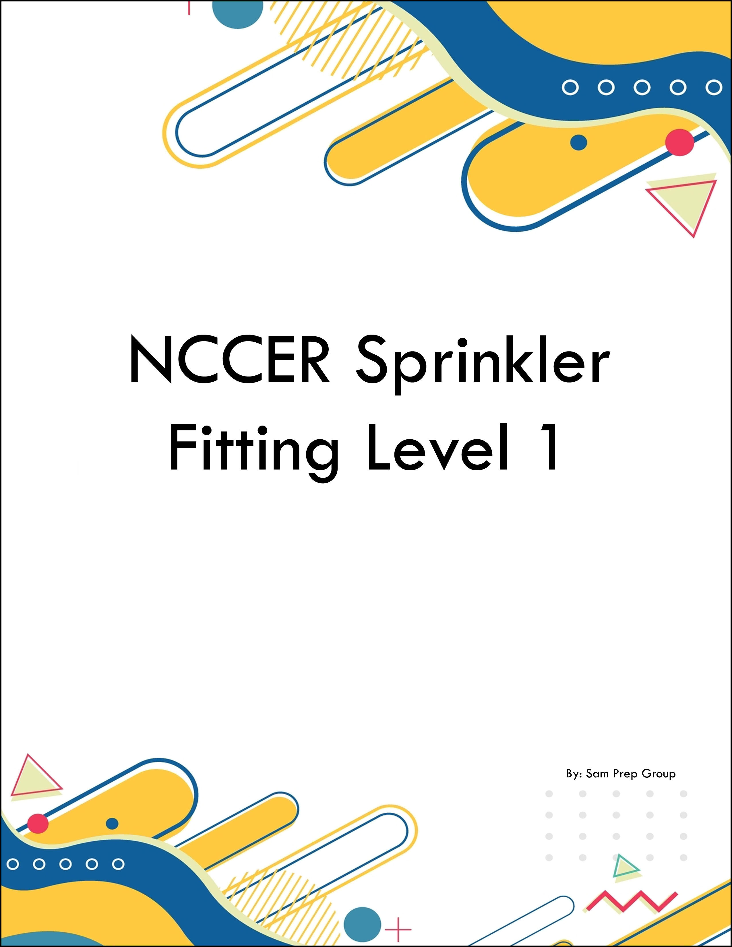 NCCER Sprinkler Fitting Level 1
