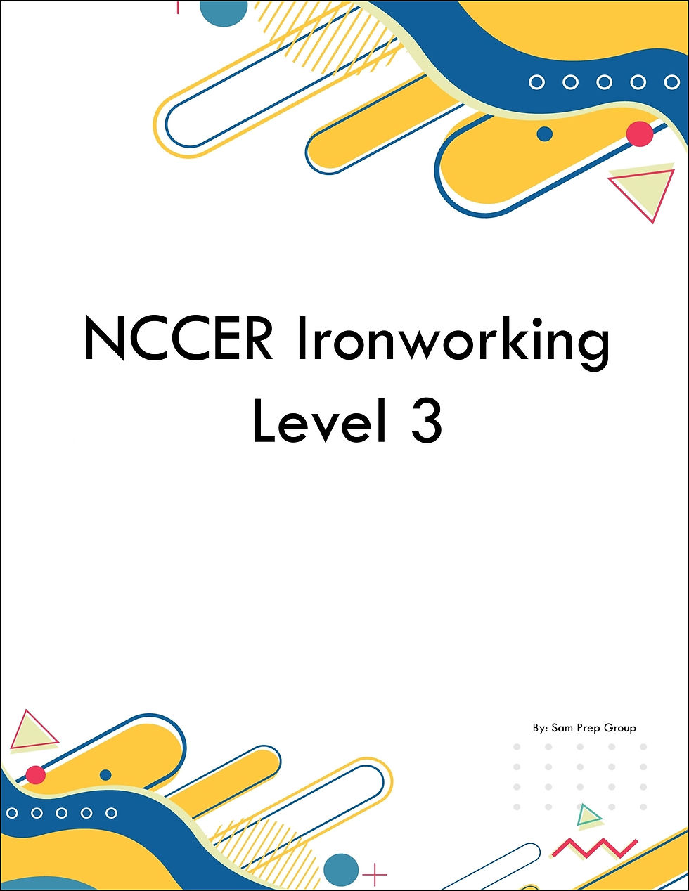 NCCER Ironworking Level 3
