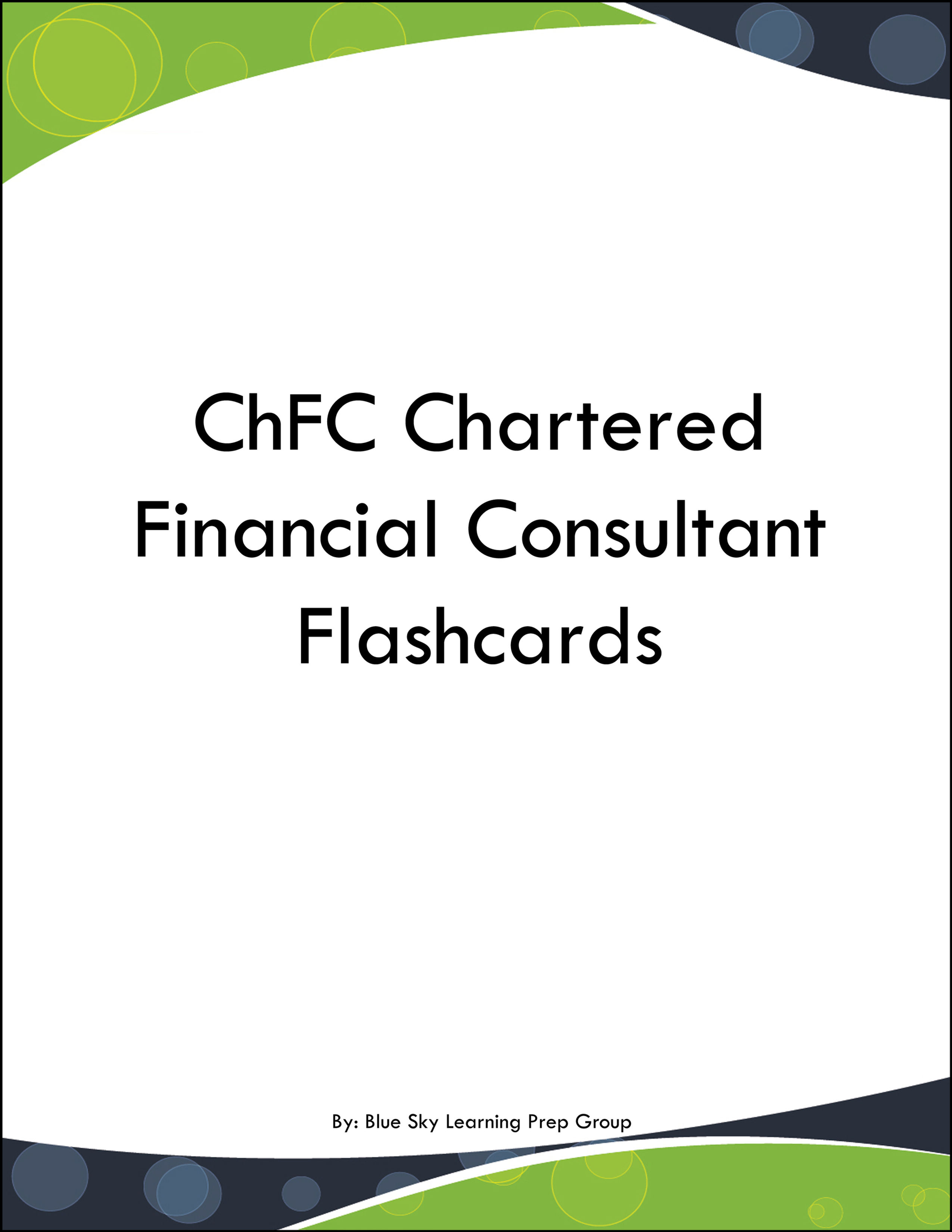 ChFC Chartered Financial Consultant Flashcards