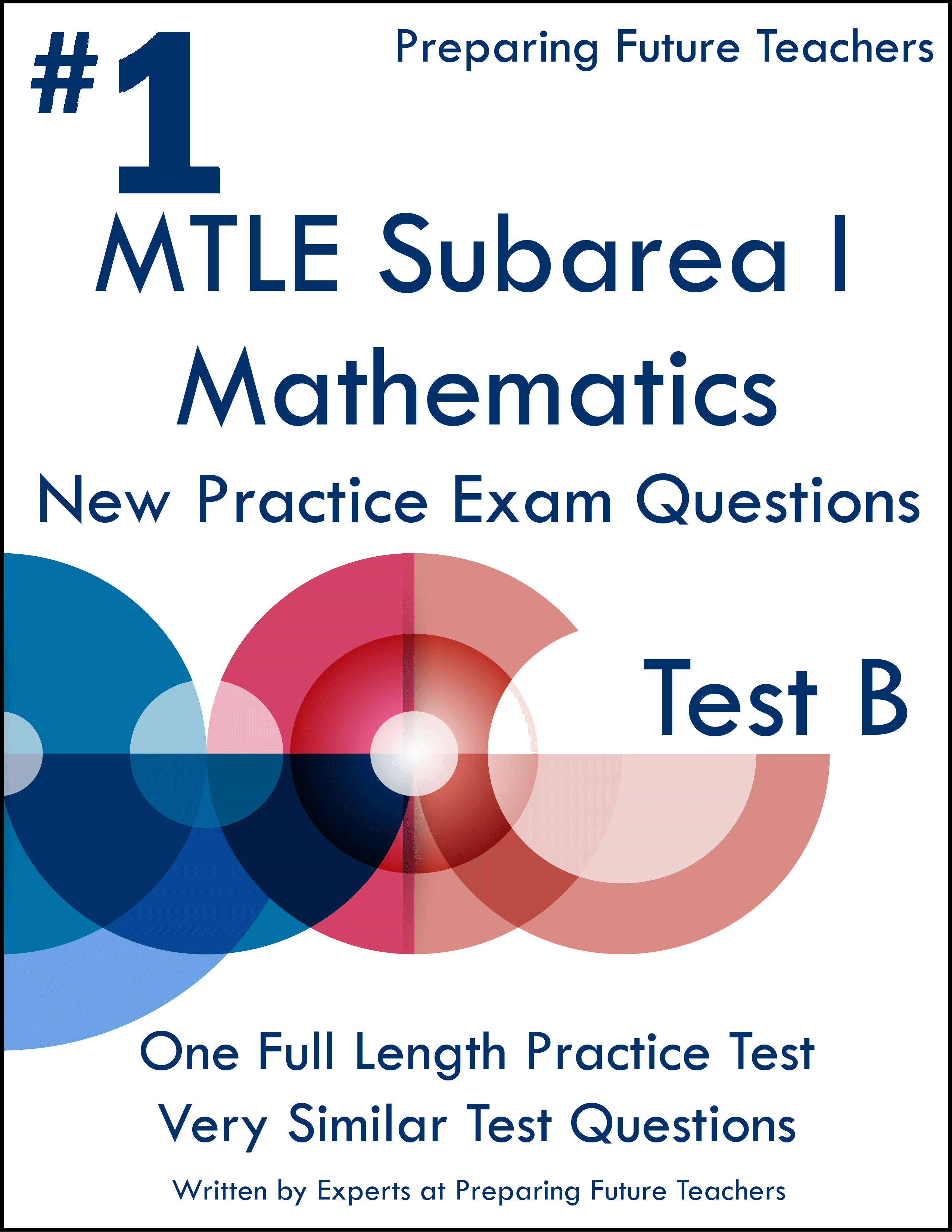 MTLE Mathematics Subarea I Practice Test B