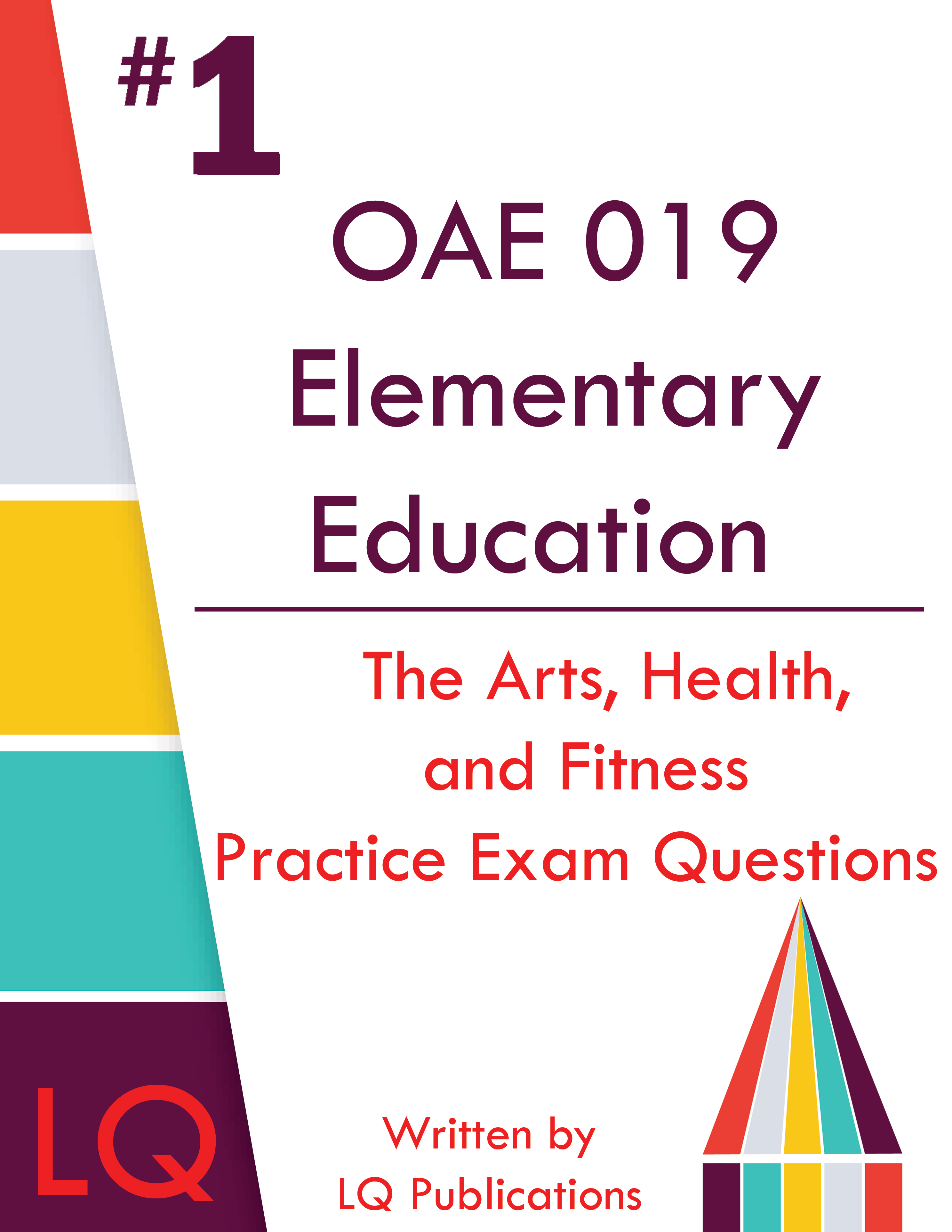 OAE Elementary Education Arts, Health, and Fitness Practice Exam Questions