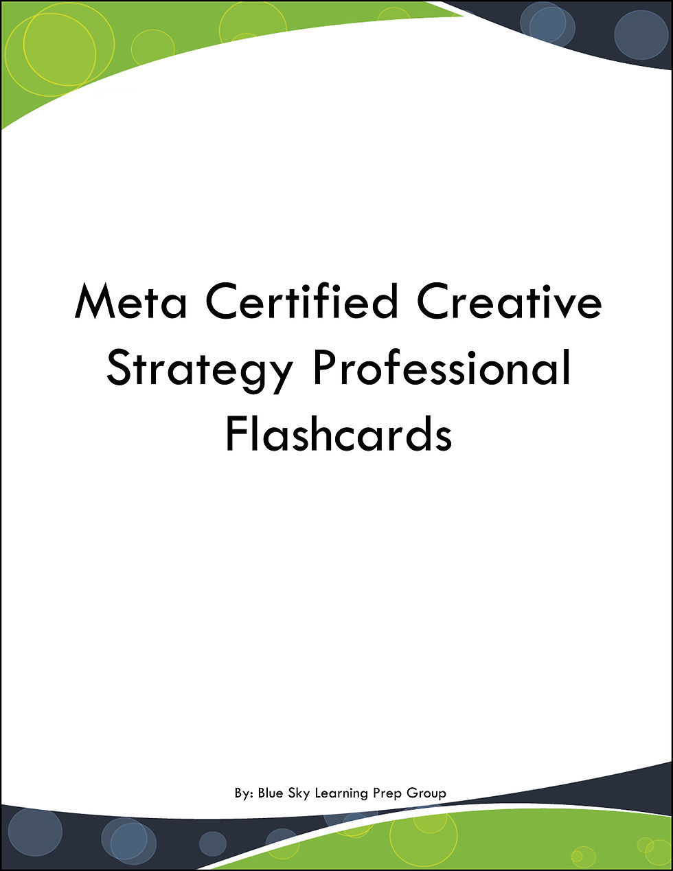 Meta Certified Creative Strategy Professional Flashcards