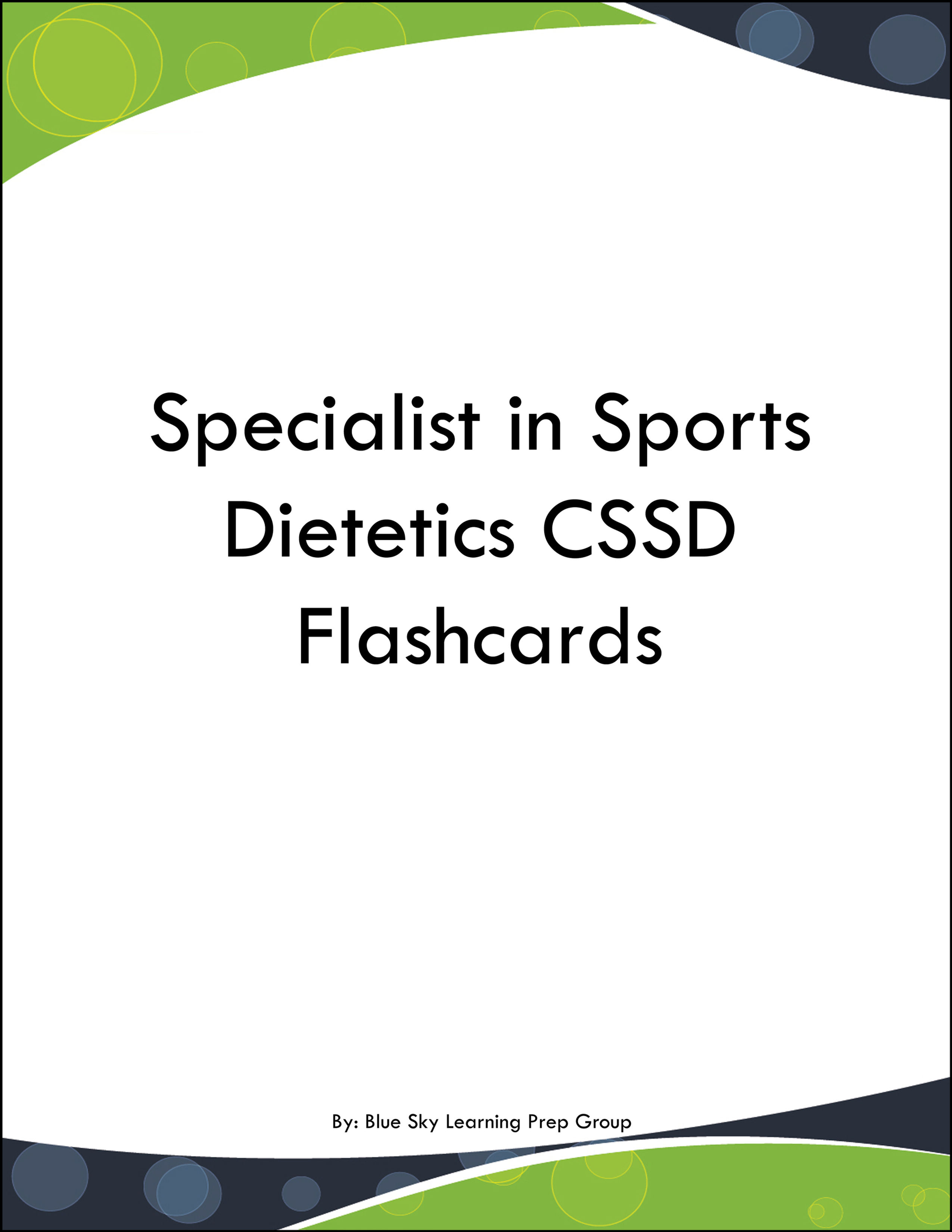Specialist in Sports Dietetics CSSD Flashcards