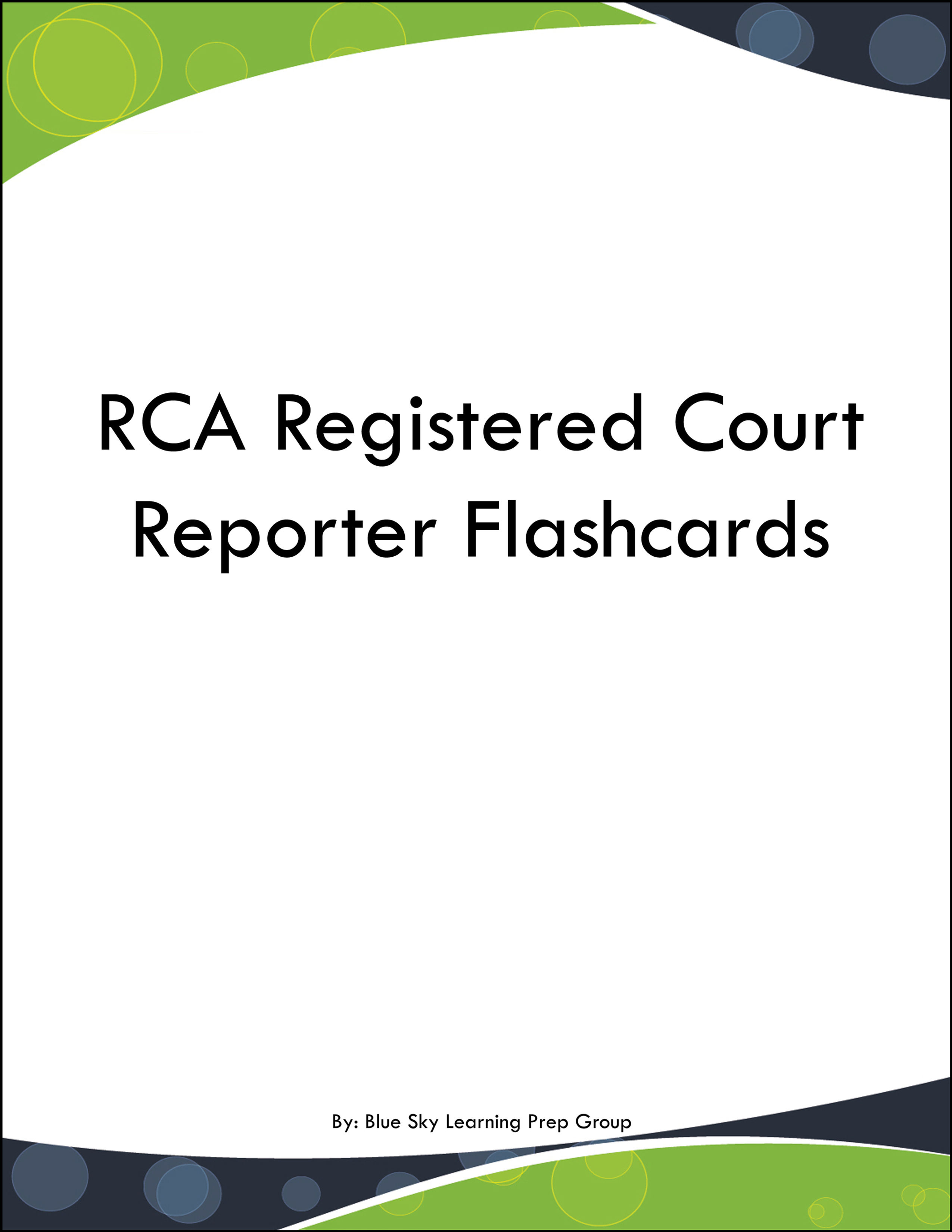 RCA Registered Court Reporter Flashcards