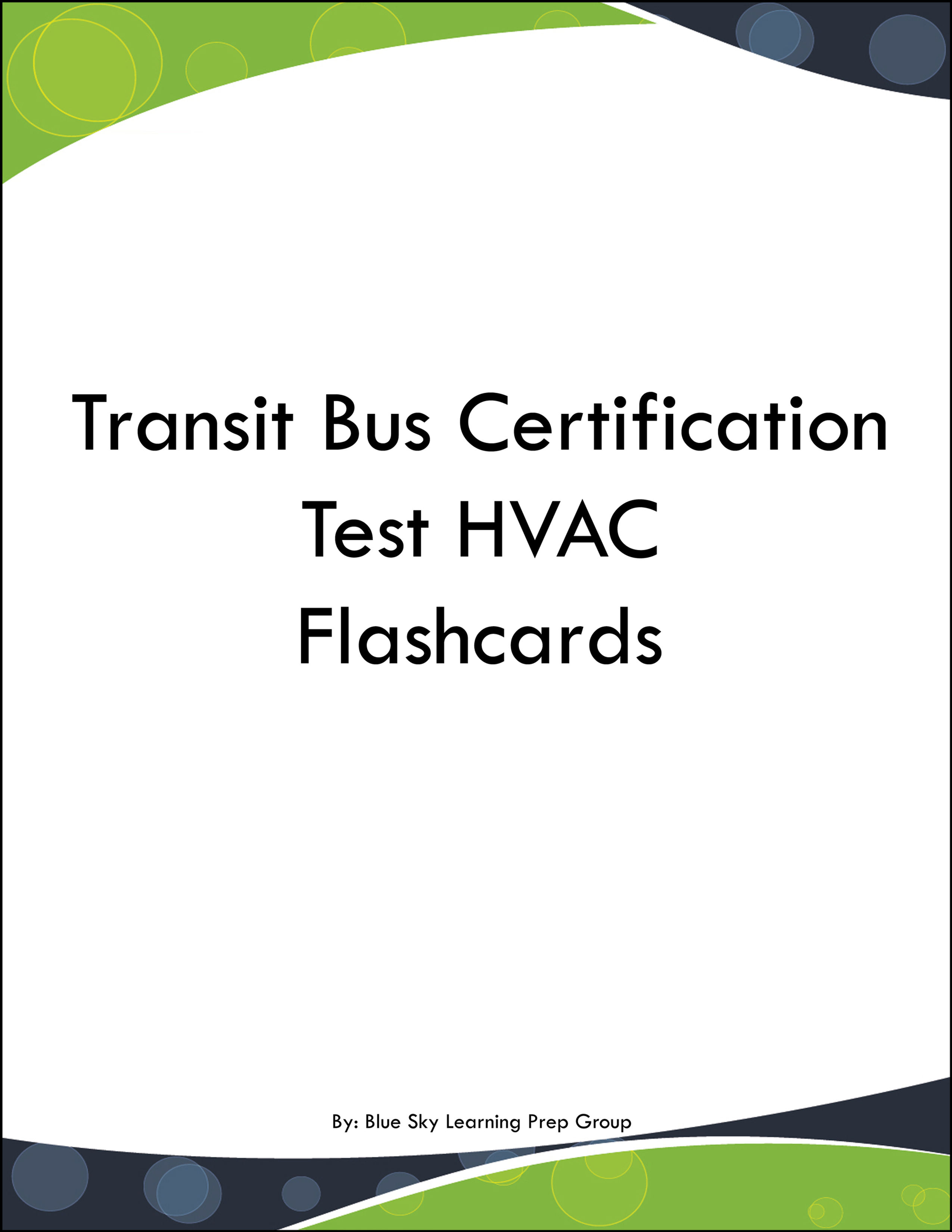 Transit Bus Certification Test HVAC Flashcards